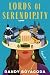 Lords of Serendipity: A Novel