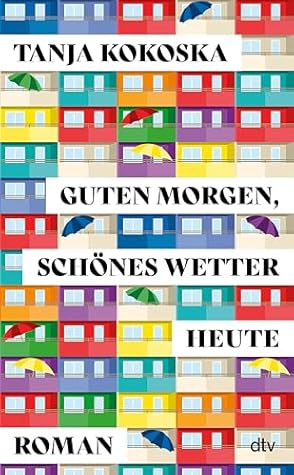 Guten Morgen, schönes Wetter heute