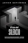 El Eco del Silencio