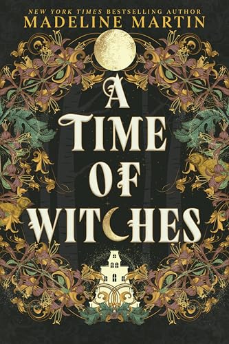 A Time of Witches: A Novel (Paperback)