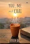 You, Me and Chai