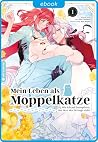 Mein Leben als Mo...