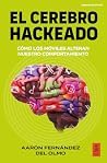 El cerebro hackea...
