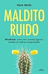 Maldito Ruido: Mi...