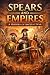 Spears and Empires: A Histo...