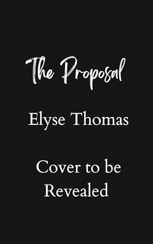The Proposal (Binding Agreements Book 2)