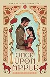 Once Upon an Apple (The Galamere Chronicles, #1)