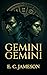 Gemini Gemini by E.C. Jameson