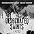 Desecrated Saints: A Dark R...
