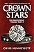 Crown of Stars: The Whitest...