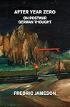 After Year Zero by Fredric Jameson