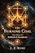 Burning Coal: Three Essays on Kabbalah & Metaphysics