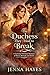 The Duchess They Tried to B...