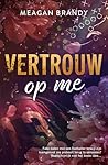 Vertrouw op me (B...