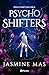 Psycho Shifters: Pelea como una chica (Cruel Shifterverse, 1) (Spanish Edition)