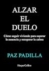 Alzar el duelo: C...
