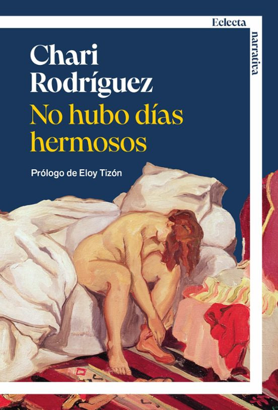 No hubo días hermosos (Paperback)