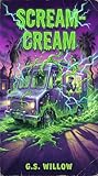 Scream-Cream: A S...