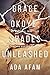 Grace Okoye, Shades Unleash...