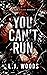 You Can't Run
