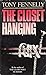 The Closet Hanging (Matt Sinclair, #2)