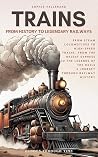 Trains: From Hist...