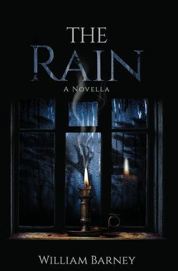 The Rain: A Novella