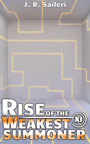 Rise of the Weakest Summoner: Volume XI (Kindle Edition)