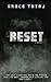 Reset by Grace Tutaj