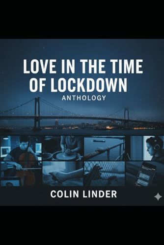 Love in the Time of Covid: An Anthology (Paperback)