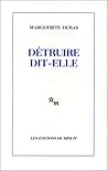 Détruire, dit-elle