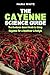 The Cayenne Science Guide: ...