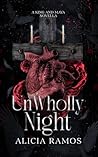 UnWholly Night