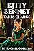 Kitty Bennet Takes Charge by Rachel Colleen