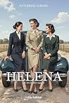 Helena - Tome 3: ...