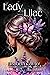 Lady Lilac - A Deadly Garde...