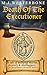 Death Of The Executioner by M J Westerbone