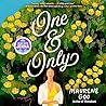 One & Only by Maurene Goo