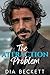 The ATTRACTION Problem: A Forced Proximity, Small Town, Later in Life Romance