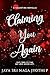 Claiming You Again by Jaya Sri Naga Jyothi P Claiming You Again by Jaya Sri Naga Jyothi P