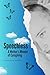 Speechless: A Mother's Memoir of Caregiving