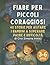 Fiabe per Piccoli Coraggios...