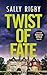Twist of Fate (Detective Sebastian Clifford Book 8)