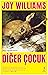 Diğer Çocuk by Joy Williams Diğer Çocuk by Joy Williams