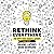 Rethink Everything You "Kno...
