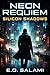 NEON REQUIEM: Book Two: Sil...