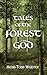 Tales of the Forest God by Merri-Todd Webster
