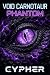 Phantom: Void Carnotaur 1 : A Monster Evolution LitRPG