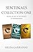 Sentinals Collection One: Novellas set in the Ancient World of Remargaren (Sentinal Series)