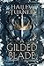 A Gilded Blade